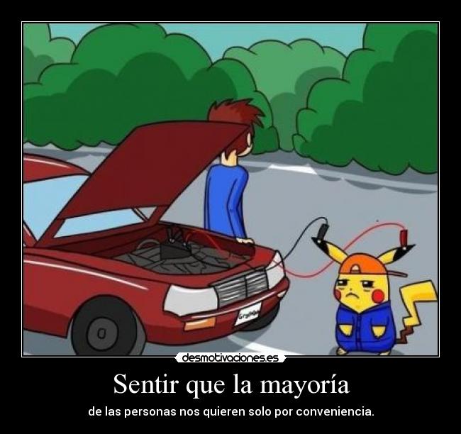 Sentir que la mayoría -