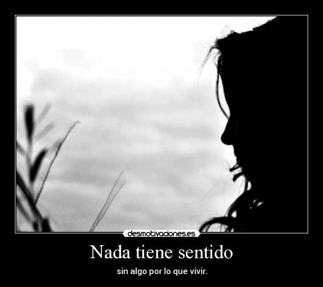 carteles sig buscando ese algo que valga pena verdad pero solo aparecen algos que hacen sufrir desmotivaciones