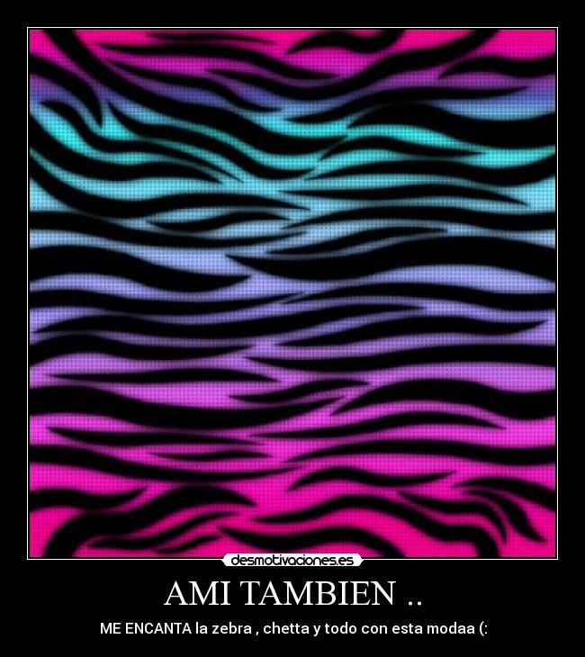 AMI TAMBIEN .. - 