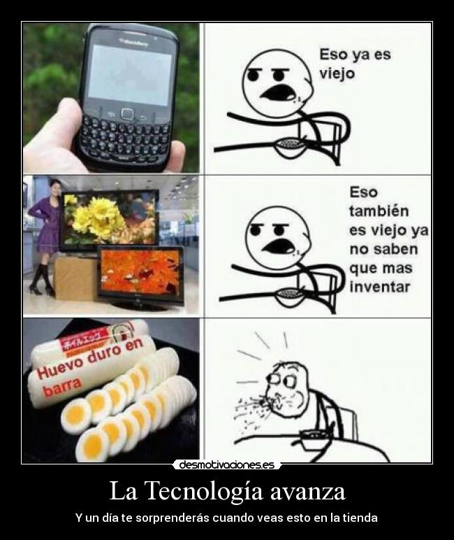 La Tecnología avanza -