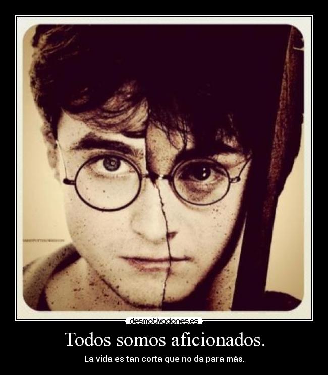 Todos somos aficionados. - 