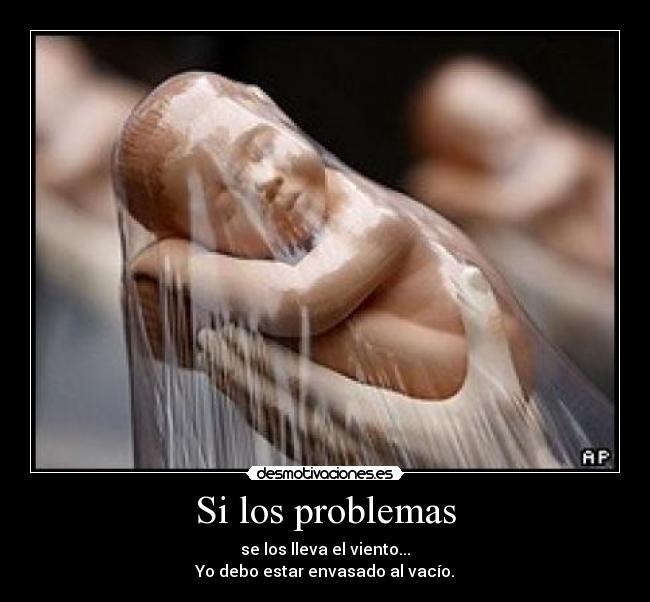 Si los problemas - 