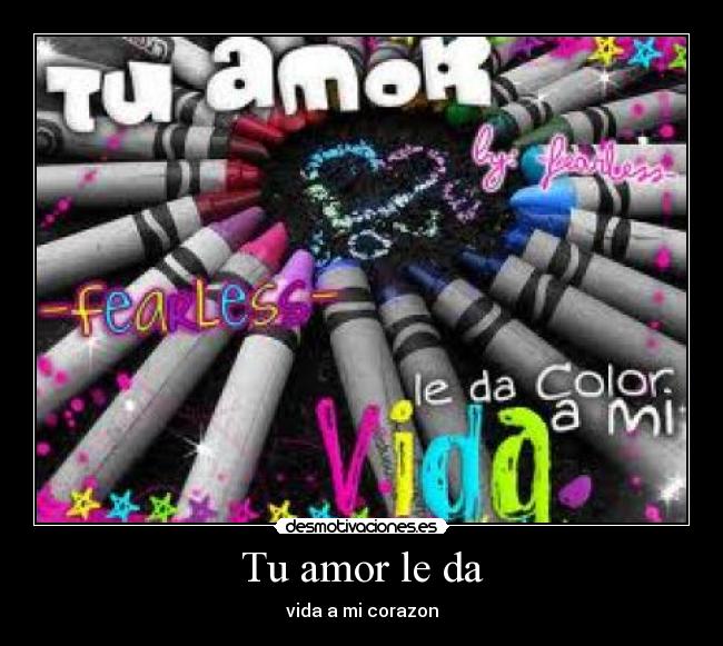 Tu amor le da - 