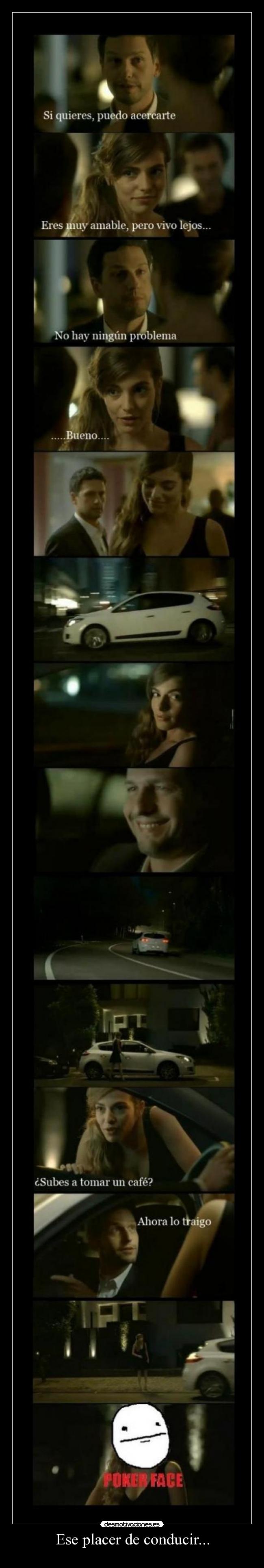 Ese placer de conducir... -