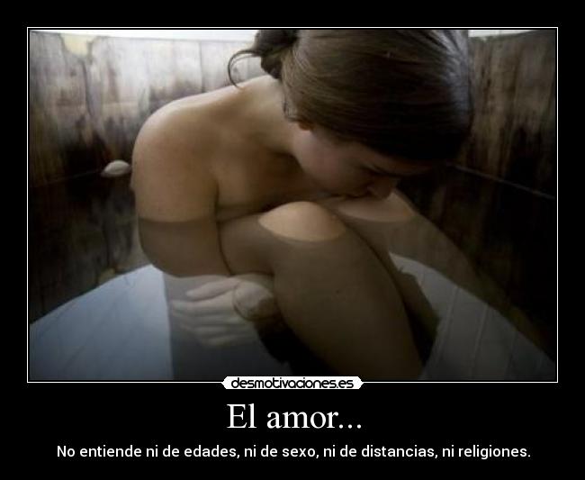 El amor... - 