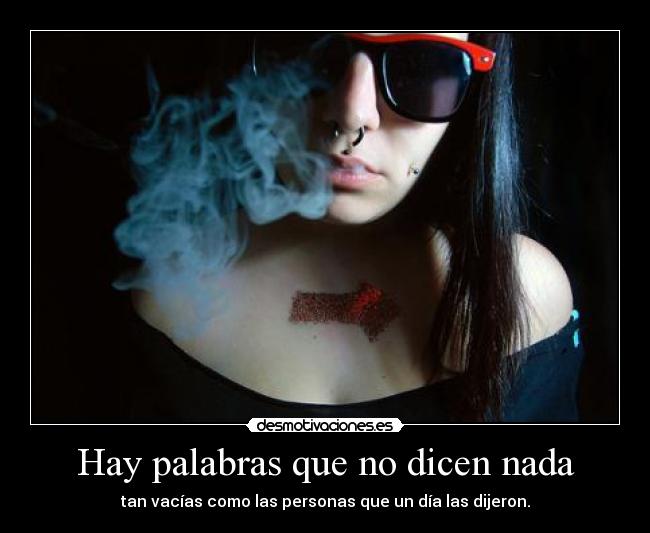 Hay palabras que no dicen nada - 