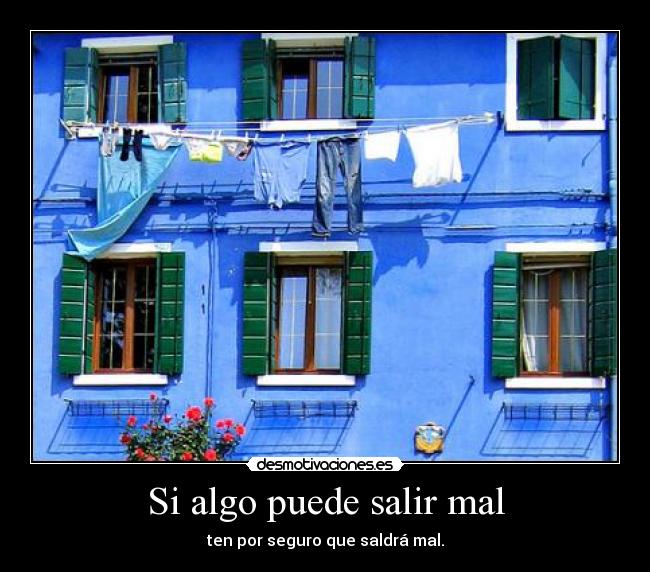 carteles ley murphy desmotivaciones