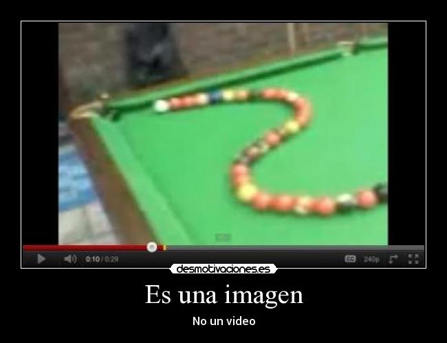 Es una imagen - No un video