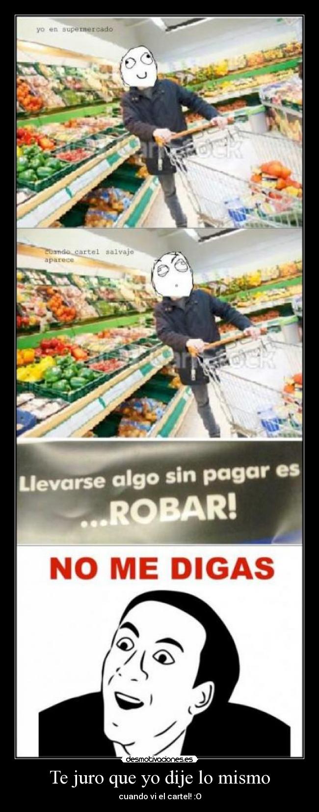 carteles robar digas desmotivaciones