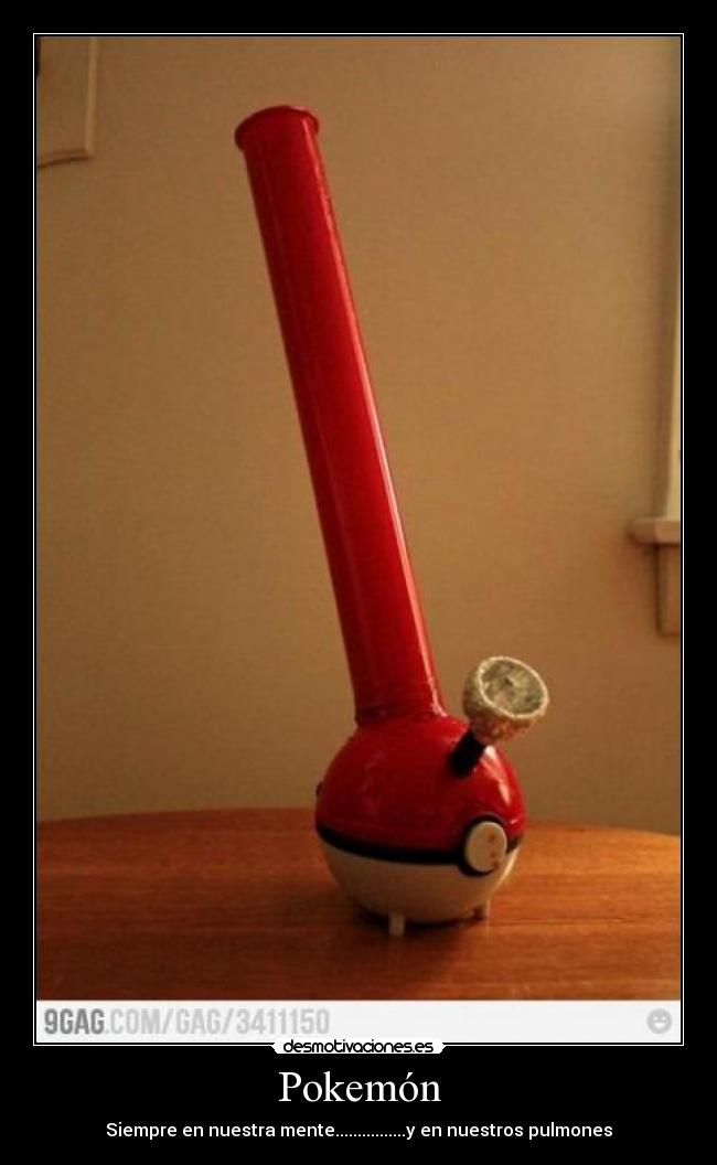 Pokemón - Siempre en nuestra mente................y en nuestros pulmones