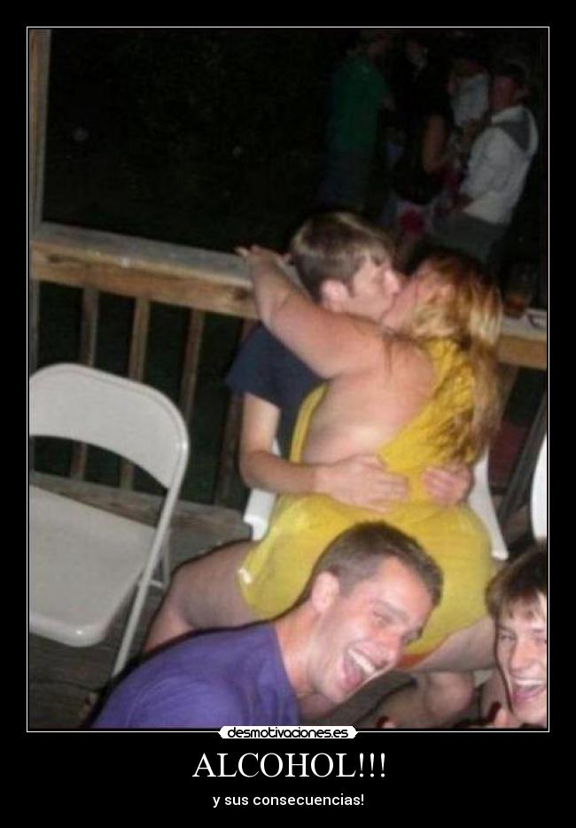 ALCOHOL!!! - y sus consecuencias!