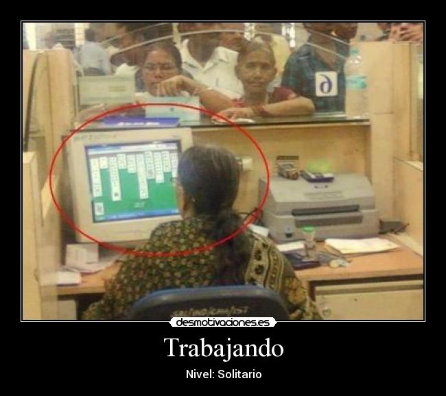 Trabajando - Nivel: Solitario