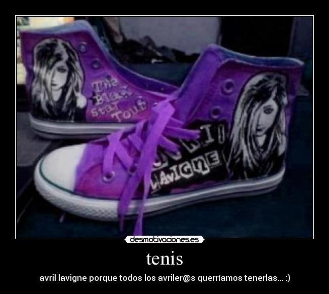 tenis - avril lavigne porque todos los avriler@s querríamos tenerlas... :)