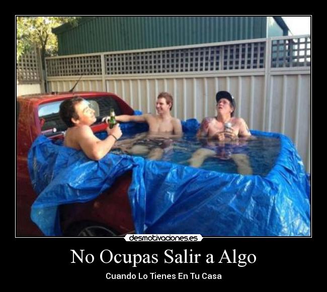 No Ocupas Salir a Algo - 