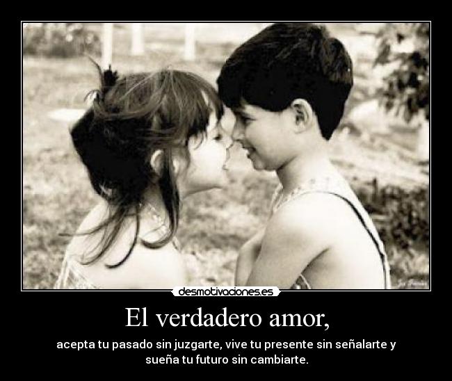 carteles amor verdadero amor desmotivaciones