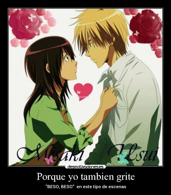 Porque yo tambien grite - BESO, BESO en este tipo de escenas