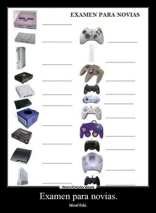 Examen para novias. -