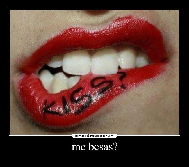 me besas? - 