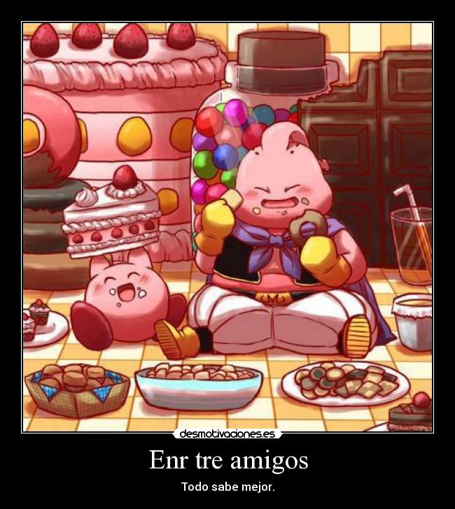 Enr tre amigos - Todo sabe mejor.