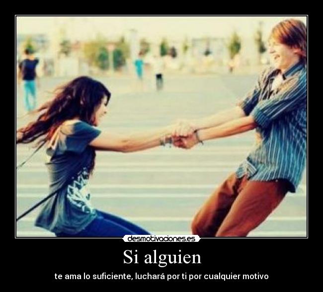 Si alguien -