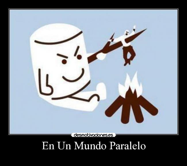 En Un Mundo Paralelo -