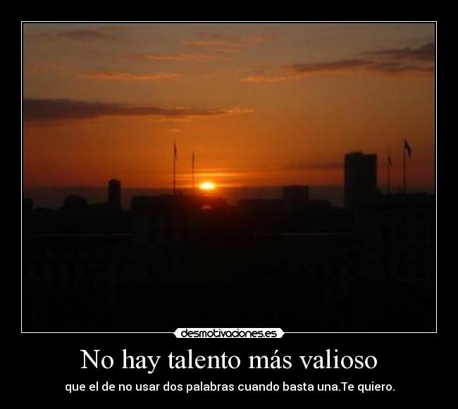 No hay talento más valioso -