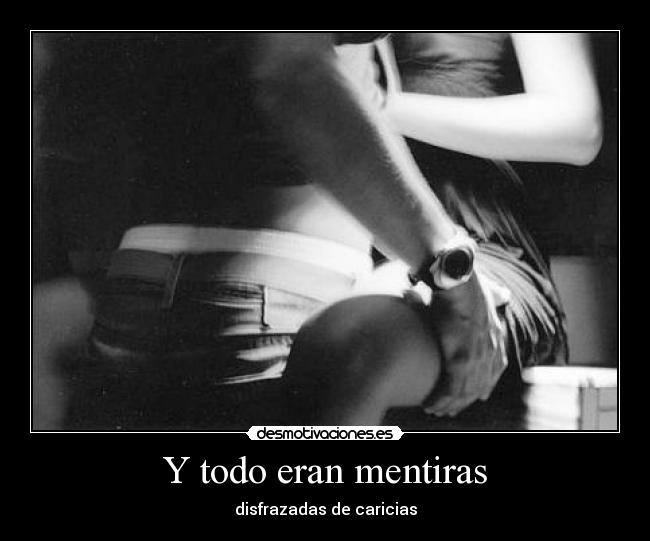 Y todo eran mentiras - 