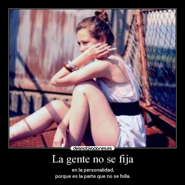 La gente no se fija - 