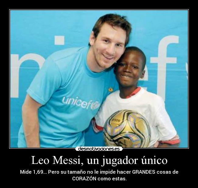 Leo Messi, un jugador único -