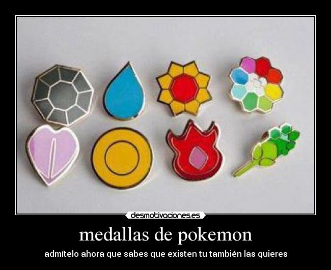 medallas de pokemon - admítelo ahora que sabes que existen tu también las quieres