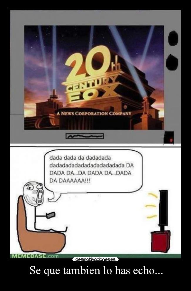 Se que tambien lo has echo... -