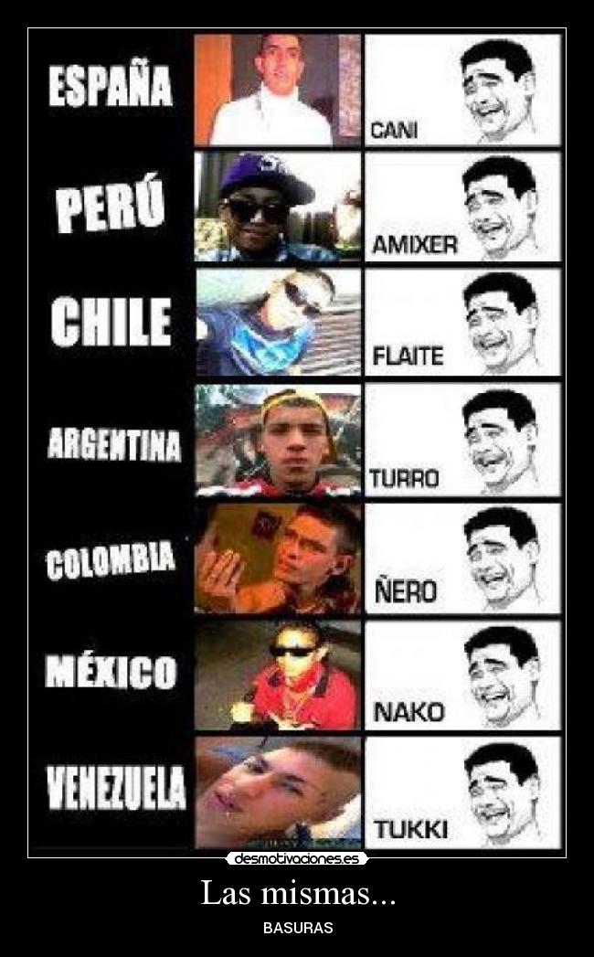 Las mismas... - BASURAS