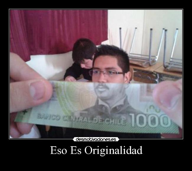 Eso Es Originalidad -