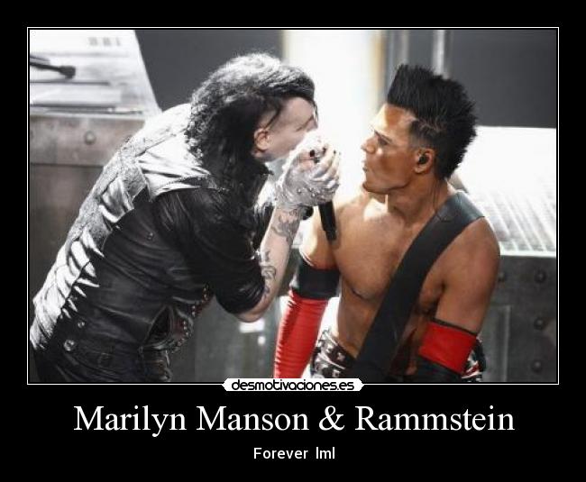 Marilyn Manson & Rammstein -