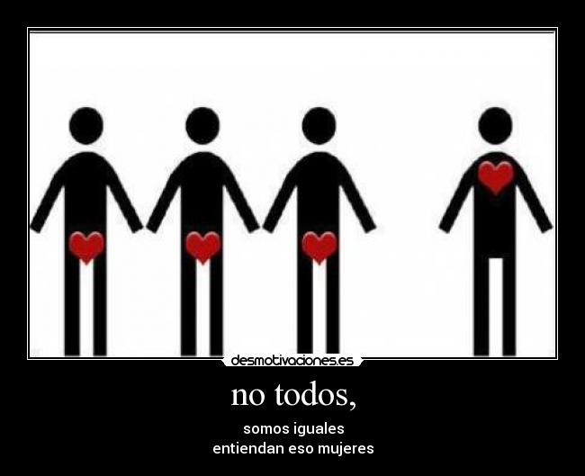 no todos, - 