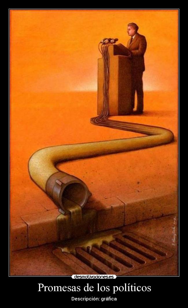 Promesas de los políticos - Descripción: gráfica