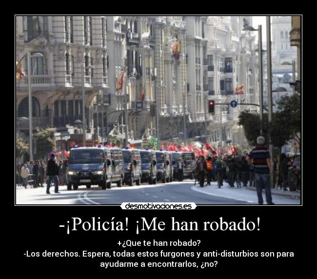 carteles 29m policia robar derechos desmotivaciones