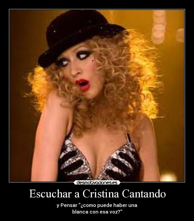 Escuchar a Cristina Cantando -