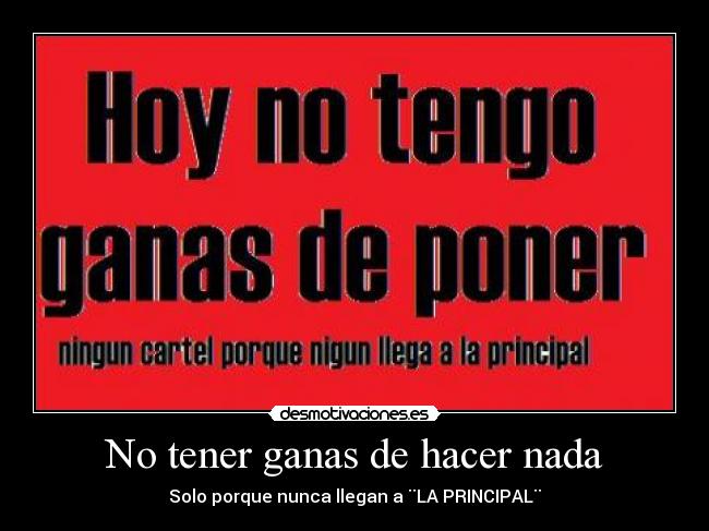 carteles aaaaaaaaaaaaaaaaaaaaaaaaaaaaaaaaaaaaa desmotivaciones