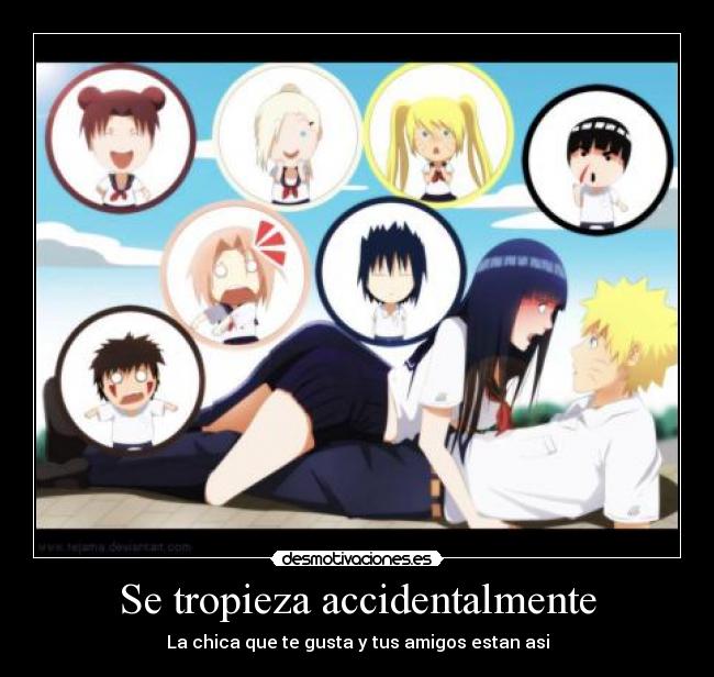 Se tropieza accidentalmente -