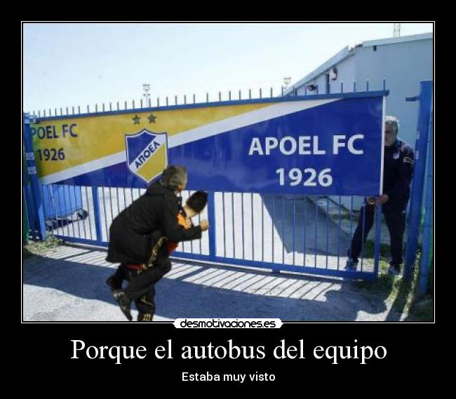 Porque el autobus del equipo -