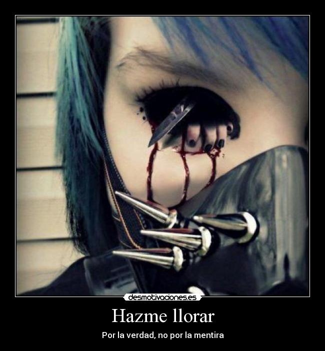 Hazme llorar - 