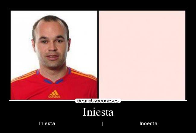 Iniesta - Iniesta | Inoesta