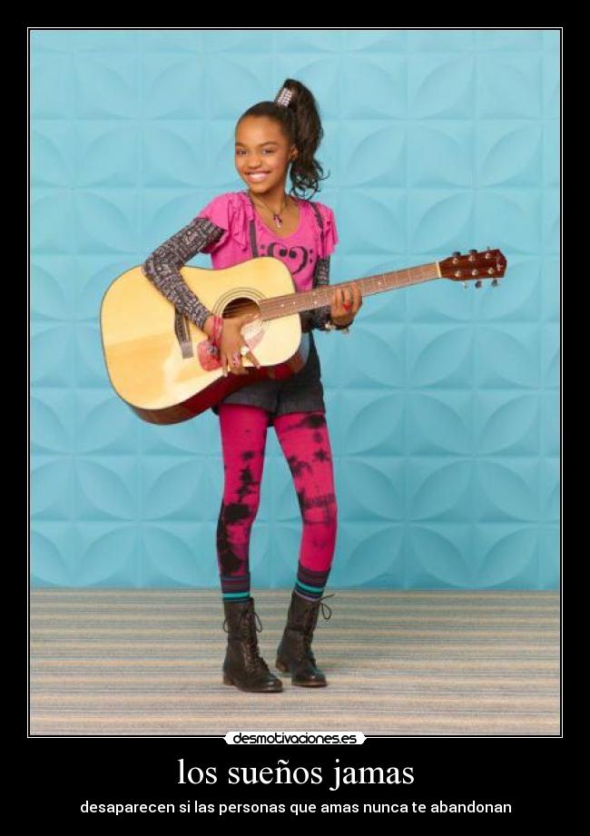 los sueños jamas - desaparecen si las personas que amas nunca te abandonan