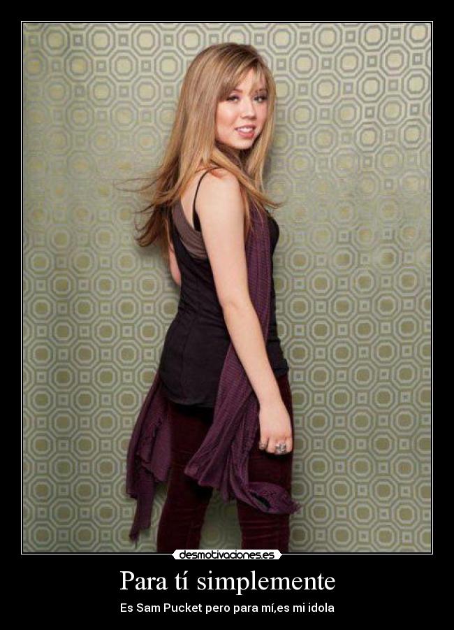 Para tí simplemente -