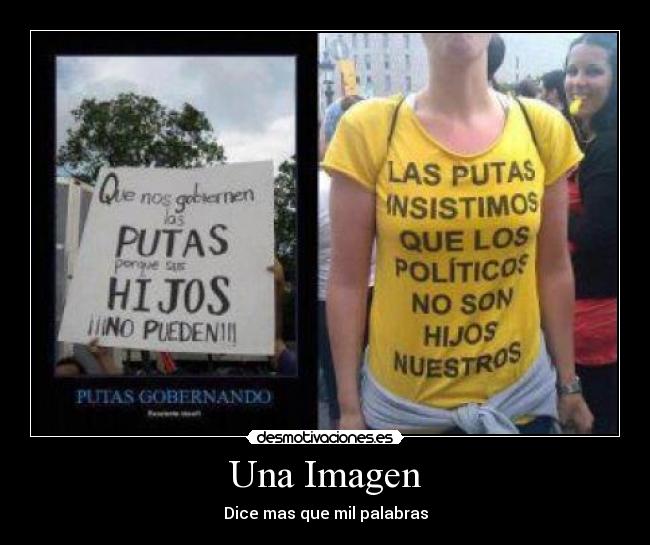 Una Imagen - Dice mas que mil palabras