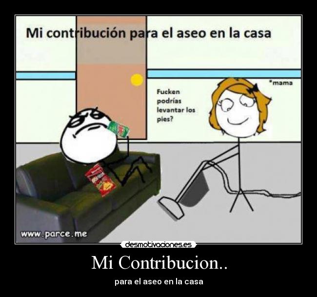 carteles contribucion para aseo casa desmotivaciones