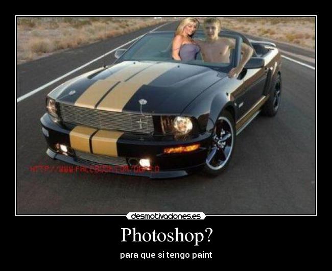 Photoshop? - para que si tengo paint