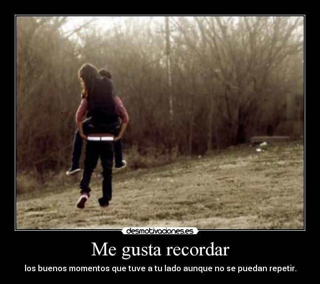 Me gusta recordar - 