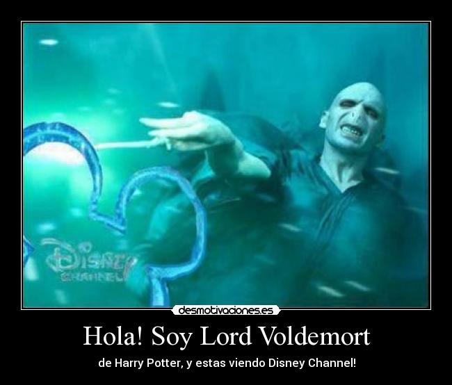 Hola! Soy Lord Voldemort -